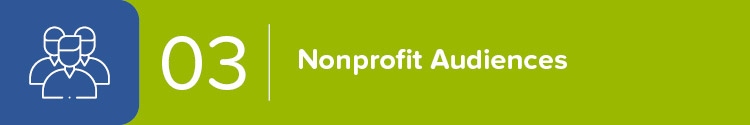 Understanding your audience and donor base will be crucial for a successful nonprofit fundraising campaign.